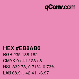 Color code: HEX #EB8AB6 | qconv.com