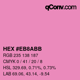 カラーコード: HEX #EB8ABB | qconv.com