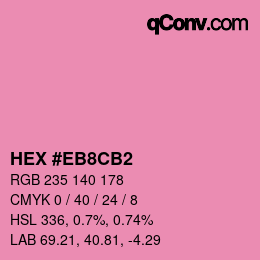 カラーコード: HEX #EB8CB2 | qconv.com