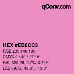 Color code: HEX #EB8CC3 | qconv.com