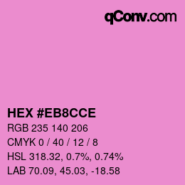 カラーコード: HEX #EB8CCE | qconv.com