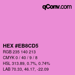 颜色代码: HEX #EB8CD5 | qconv.com