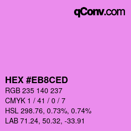 Color code: HEX #EB8CED | qconv.com