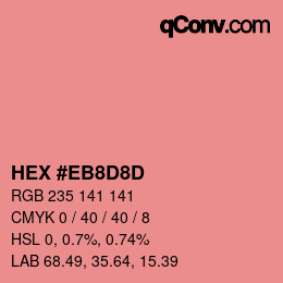 カラーコード: HEX #EB8D8D | qconv.com