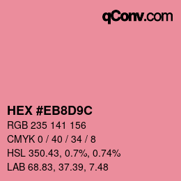 Code couleur: HEX #EB8D9C | qconv.com