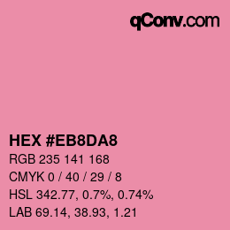 カラーコード: HEX #EB8DA8 | qconv.com