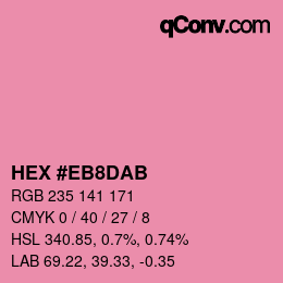 カラーコード: HEX #EB8DAB | qconv.com