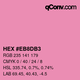 Color code: HEX #EB8DB3 | qconv.com
