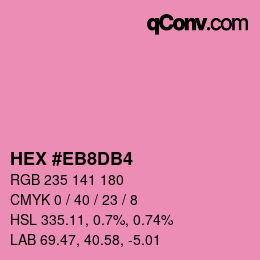 Color code: HEX #EB8DB4 | qconv.com