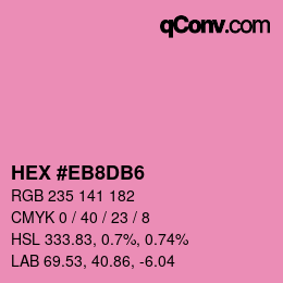 Color code: HEX #EB8DB6 | qconv.com
