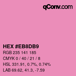 Color code: HEX #EB8DB9 | qconv.com