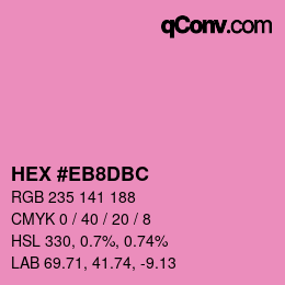 Color code: HEX #EB8DBC | qconv.com