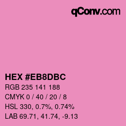 カラーコード: HEX #EB8DBC | qconv.com
