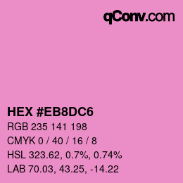 Color code: HEX #EB8DC6 | qconv.com
