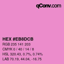 Color code: HEX #EB8DCB | qconv.com