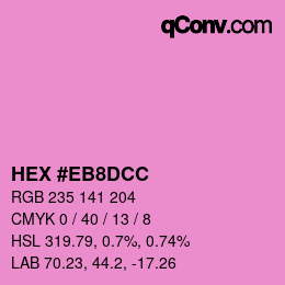 カラーコード: HEX #EB8DCC | qconv.com