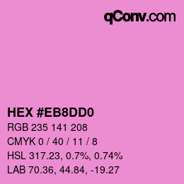 Color code: HEX #EB8DD0 | qconv.com