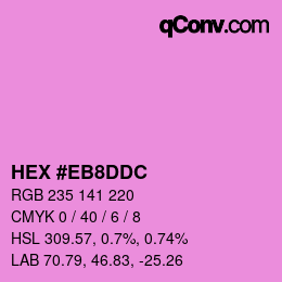 Color code: HEX #EB8DDC | qconv.com