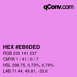 Color code: HEX #EB8DED | qconv.com
