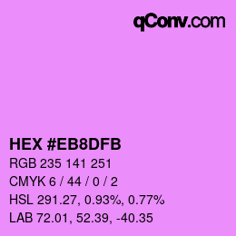 Farbcode: HEX #EB8DFB | qconv.com