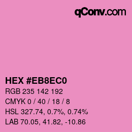 カラーコード: HEX #EB8EC0 | qconv.com