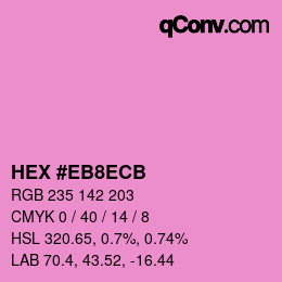 カラーコード: HEX #EB8ECB | qconv.com