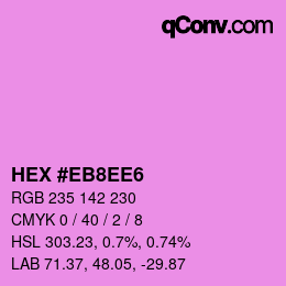 Color code: HEX #EB8EE6 | qconv.com