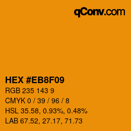Farbcode: HEX #EB8F09 | qconv.com