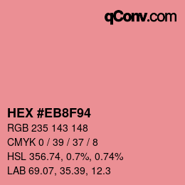Color code: HEX #EB8F94 | qconv.com