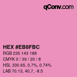 Color code: HEX #EB8FBC | qconv.com