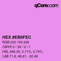Color code: HEX #EB8FEC | qconv.com