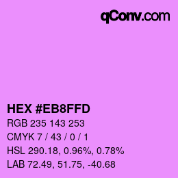 Color code: HEX #EB8FFD | qconv.com