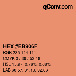 カラーコード: HEX #EB906F | qconv.com