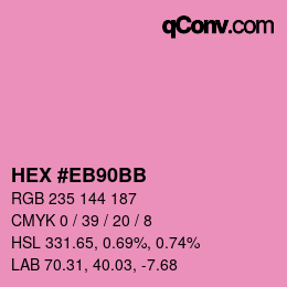 Color code: HEX #EB90BB | qconv.com