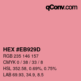 Color code: HEX #EB929D | qconv.com