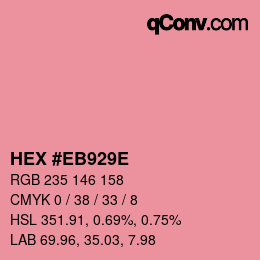 Color code: HEX #EB929E | qconv.com