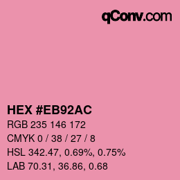 Color code: HEX #EB92AC | qconv.com