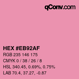 Color code: HEX #EB92AF | qconv.com