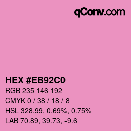 Farbcode: HEX #EB92C0 | qconv.com