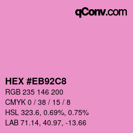 Color code: HEX #EB92C8 | qconv.com