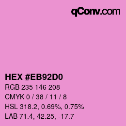 カラーコード: HEX #EB92D0 | qconv.com