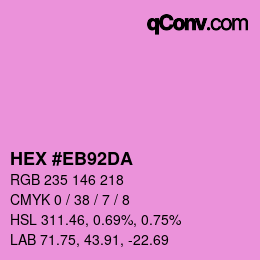 Color code: HEX #EB92DA | qconv.com