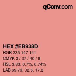 Color code: HEX #EB938D | qconv.com