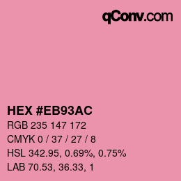 Color code: HEX #EB93AC | qconv.com
