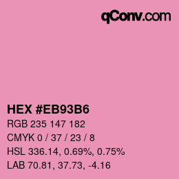 Color code: HEX #EB93B6 | qconv.com