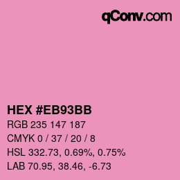 Farbcode: HEX #EB93BB | qconv.com