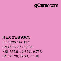 Código de color: HEX #EB93C5 | qconv.com