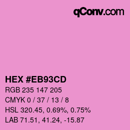 Color code: HEX #EB93CD | qconv.com