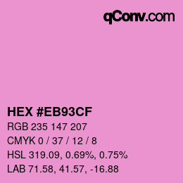 Color code: HEX #EB93CF | qconv.com