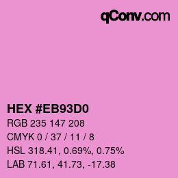 カラーコード: HEX #EB93D0 | qconv.com